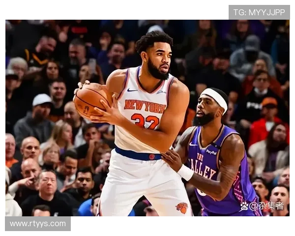 唐斯爆砍33分13板布伦森稳健助攻尼克斯轻取奇才送其五连败